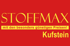 STOFFMAX - das Stoffhaus mit günstigen Preisen in Kufstein - ehemals Schleudermax
