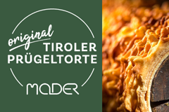 PRÜGELTORTEN MADER Original Tiroler Prügeltorte